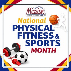 A graphic with sports equipment and a silhouette of a person jogging reads, Nationa; Physical Fitness & Sports Month" with the Mission CISD logo at the top.